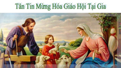 Niềm vui Chúa đến trong gia đình